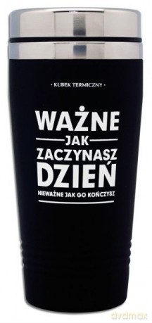 Kubek termiczny Zaczynasz dzień [GADŻET]
