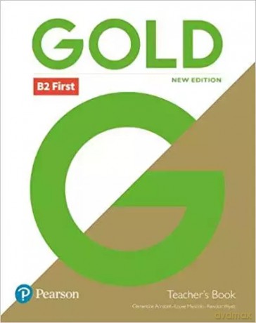 Gold First 2018 Teacher's Book + English Portal Access Code - Clementine Annabell, Louise Manicolo, Rawdon Wyatt [KSIĄŻKA]