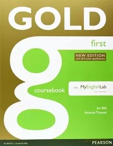 Gold First NEW Coursebook with online Audio/MEL - Jan Bell, Amanda Thomas [KSIĄŻKA]