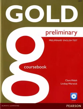 Gold Preliminary CB with CD-Rom (no itest) - Clare Walsh, Lindsay Warwick [KSIĄŻKA]