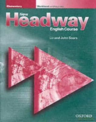 Headway New Elementary ćwiczenie no Key - John Soars [KSIĄŻKA]