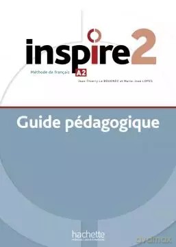 Inspire 2 przewodnik metodyczny - Joëlle Bonenfant [KSIĄŻKA]