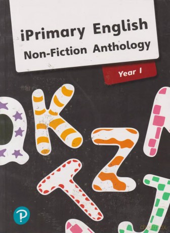 iPrimary English Anthology Year 1 Non-Fiction [KSIĄŻKA]