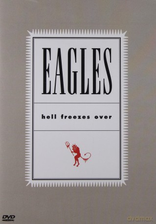 Eagles: Hell Freezes Over (NTSC) [DVD]