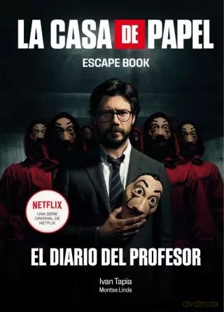 La Casa De Papel. Escape Book - Ivan Tapia, Montse Linde [KSIĄŻKA]