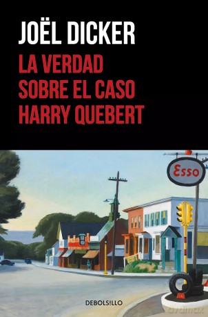 La verdad sobre el caso Harry Quebert - Joel Dicker [KSIĄŻKA]