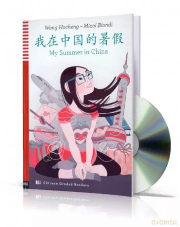 LCH My Summer in China książka online HSK2 - Wong Hocheng, Micol Biondi [KSIĄŻKA]