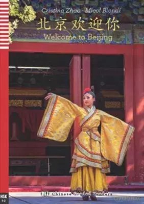 LCH Welcome to Bejing książka + CD HSK 1-2 - Cristina Zhao, Micol Biondi [KSIĄŻKA]
