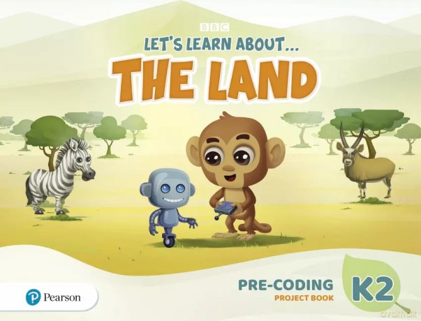 Let's Learn About the Land K2. Pre-coding Project Book [KSIĄŻKA]