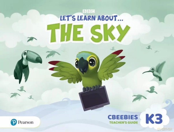 Let's Learn About the Sky K3. CBeebies Teacher's Guide [KSIĄŻKA]
