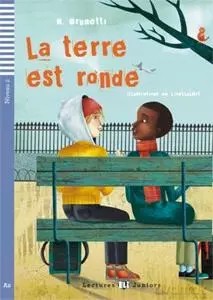 LF La terre est ronde+Audio CD. Niveau A2 - B. Brunetti [KSIĄŻKA]
