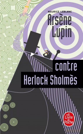 LF Leblanc. Arsene Lupin contre Herlock Sholmes - Maurice Leblanc [KSIĄŻKA]