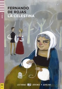 LH La Celestina + CD - Fernando de Rojas, Raquel García Prieto [KSIĄŻKA]