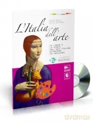 L'Italia dell'arte La lingua e la stroria dell'arte italiane książka + CD - Giorgio Massei, Michele Magnatti, Rosella Bellegamba [KSIĄŻKA]
