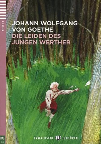 LN Die Leiden Des Jungen Werther książka + CD Audio B1 - Johann Wolfgang Goethe [KSIĄŻKA]