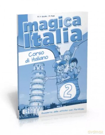 Magica Italia 2 ćwiczenia - M.A.Apicella [KSIĄŻKA]