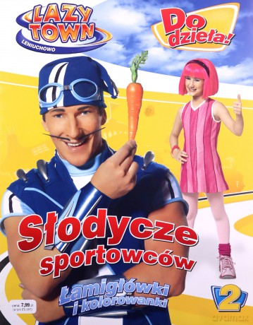 Lazy Town Leniuchowo. Do dzieła! Zestaw 3 książki + prezent [KSIĄŻKA]