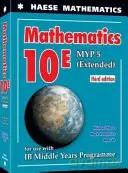 Mathematics 10. MYP 5 Extended. 3rd edition - Michael Haese, Mark Humphries, Ngoc Vo [KSIĄŻKA]