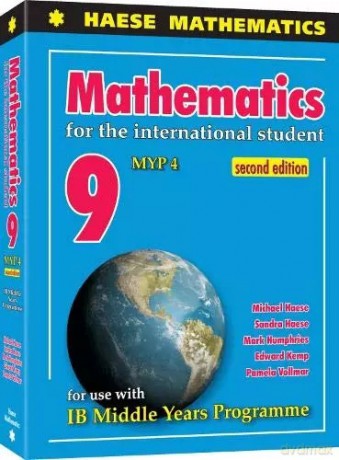 Mathematics 9. MYP 4. 3rd Edition - Michael Haese, Mark Humphries, Ngoc Vo [KSIĄŻKA]