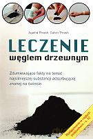 Leczenie węglem drzewnym - Agatha i Calvin Thrash [KSIĄŻKA]