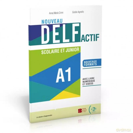 Nouveau DELF Actif scolaire et junior A1 + livre numerique et videos /2022/ [KSIĄŻKA]