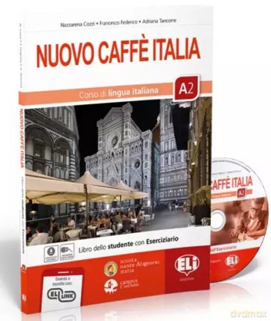 Nuovo Caffe Italia A2 podręcznik + ćwiczenia + CD + materiał online - Nazzarena Cozzi, Francesco Federico, Adriana Tancorre [KSIĄŻKA]