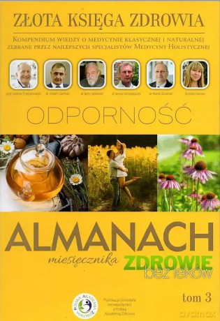 Odporność. Złota księga zdrowia. Almanach. Tom 3 [KSIĄŻKA]
