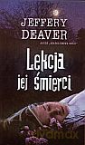 Lekcja jej śmierci - Jeffery Deaver [KSIĄŻKA]