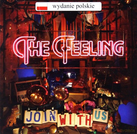 The Feeling: Join With Us (Polska Cena!!) [CD]