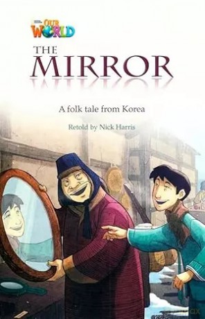 OUR WORLD BRE A2 The Mirror Reader - Nick Harris [KSIĄŻKA]