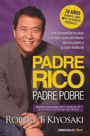 Padre rico, padre pobre - Robert Kiyosaki [KSIĄŻKA]