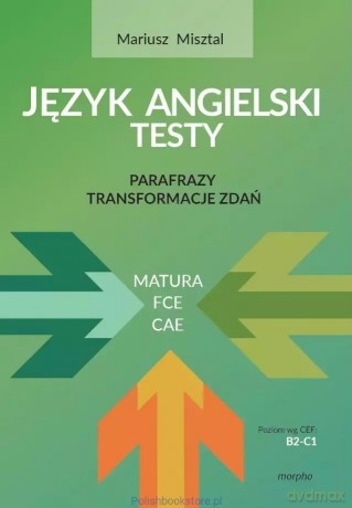 Parafrazy - transformacje zdań - Mariusz Misztal [KSIĄŻKA]