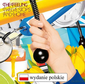 The Feeling: Twelve Stops And Home (Polska Cena !!) [CD]