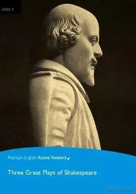 PEAR Three Great Plays of Shakespeare Bk/MP3 (4) - William Shakespeare [KSIĄŻKA]