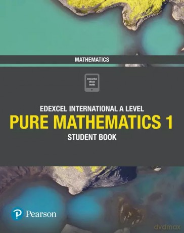 Pearson Edexcel International A Level Mathematics Pure Mathematics 1 Student Book - Joe Skrakowski, Harry Smith [KSIĄŻKA]