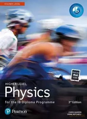 Pearson Physics for the IB Diploma. Higher Level - Chris Hamper, Emma Micthell [KSIĄŻKA]