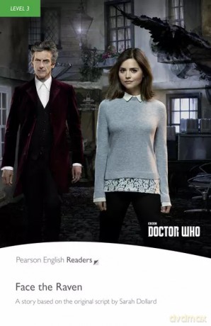 PEGR Dr.Who Face the Raven (3) - based on the original script by Sarah Dollard [KSIĄŻKA]
