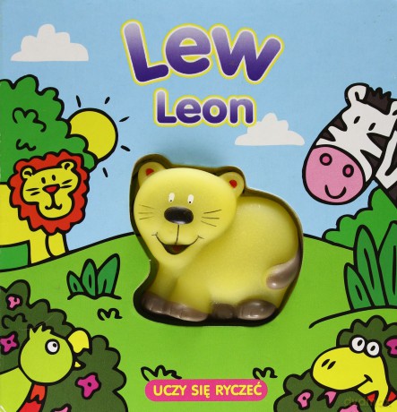 Lew Leon uczy się ryczeć [KSIĄŻKA]