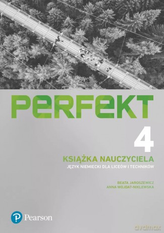 Perfekt 4. Język niemiecki. Książka nauczyciela - Beata Jaroszewicz, Anna Wojdat-Niklewska [KSIĄŻKA]