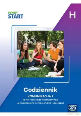 Pewny start. H Codziennik. Komunikacja 2 [KSIĄŻKA]