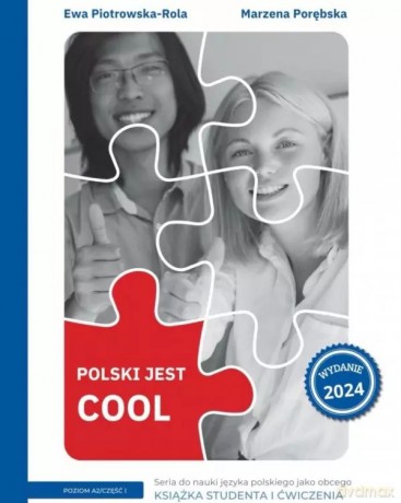 Polski jest Cool 2.1 Książka studenta + zeszyt ćwiczeń Poziom A2 Część 1. Edycja 2024 [KSIĄŻKA]