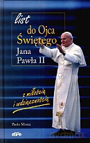 List do Ojca Świętego Jana Pawła II - Paolo Mosca [KSIĄŻKA]