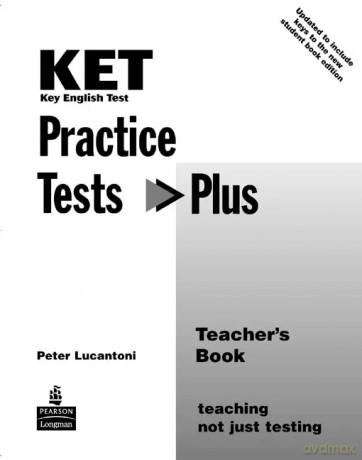 Practice Tests Plus KET książka nauczyciela - Peter Lucantoni [KSIĄŻKA]