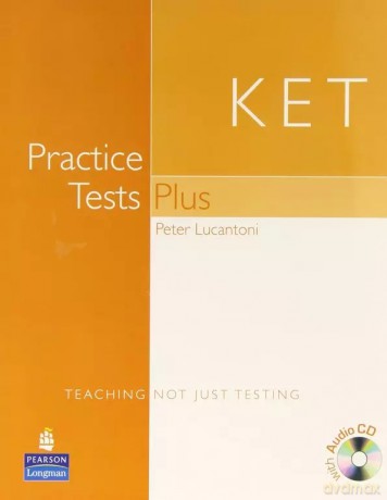Practice Tests Plus KET podręcznik + CD - Peter Lucantoni [KSIĄŻKA]