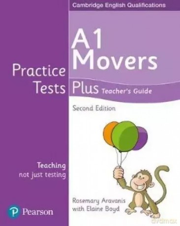 Practice Tests Plus YLE 2ed Movers Teacher's Guide - Elaine Boyd, Rosemary Aravanis [KSIĄŻKA]