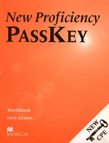 Proficiency Passkey NEW ćwiczenie - Nick Kenny [KSIĄŻKA]