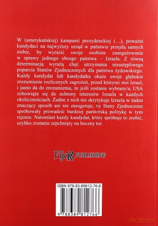Lobby Izraelskie w USA - John J. Mearsheimer, Stephen M. Walt [KSIĄŻKA]