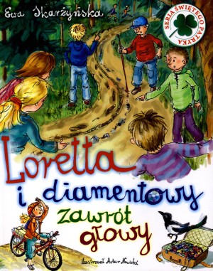 Loretta i diamentowy zawrót głowy - Ewa Skarżyńska [KSIĄŻKA]