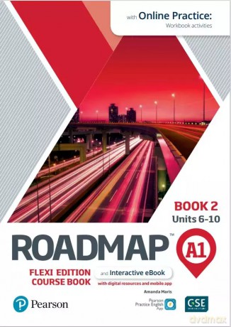 Roadmap A1. Flexi Edition. Course Book 2 and Interactive eBook with Online Practice Access [KSIĄŻKA]