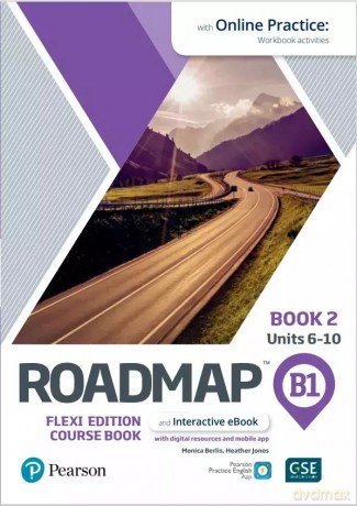 Roadmap B1. Flexi Edition. Course Book 2 and Interactive eBook with Online Practice Access [KSIĄŻKA]